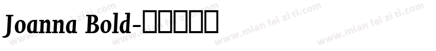 Joanna Bold字体转换